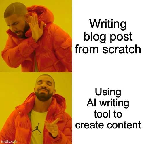 Image of Drake meme on AI writing tools